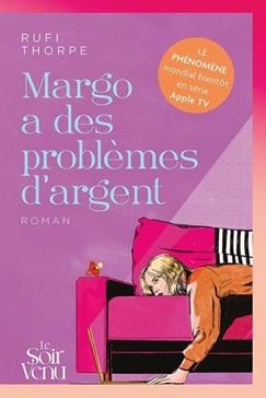 Margo a des problèmes d'argent