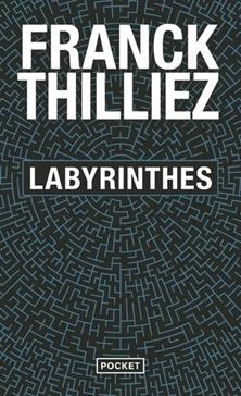 Caleb Traskman - Tome 3 : Labyrinthes de Franck Thilliez Mob_detail