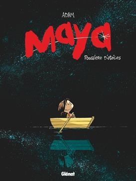 Maya, tome 1