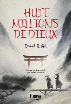 Huit Millions De Dieux - David B. Gil - Payot