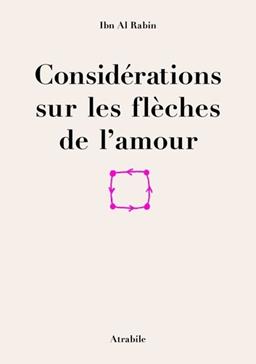 considerations sur les fleches de l amour ibn al rabin payot