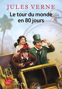 Le Tour du monde en 80 jours de Jules Verne - Editions Flammarion