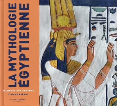La mythologie egyptienne